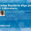 Carlos Bayala te elige para El Laboratorio